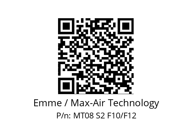   Emme / Max-Air Technology MT08 S2 F10/F12