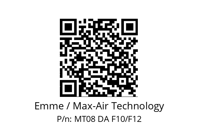   Emme / Max-Air Technology MT08 DA F10/F12