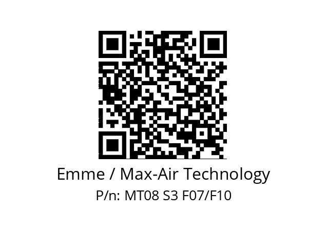   Emme / Max-Air Technology MT08 S3 F07/F10