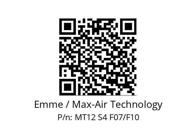   Emme / Max-Air Technology MT12 S4 F07/F10