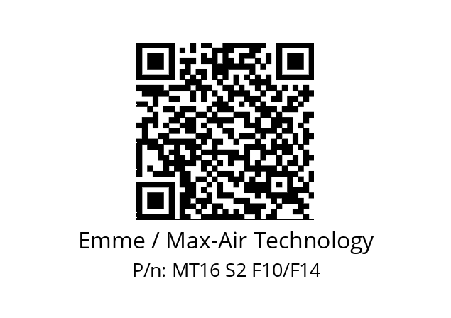   Emme / Max-Air Technology MT16 S2 F10/F14