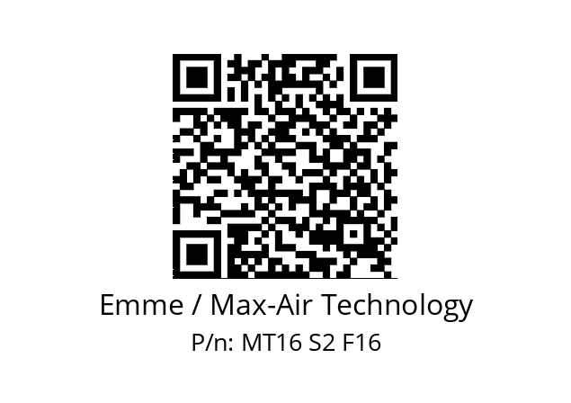   Emme / Max-Air Technology MT16 S2 F16