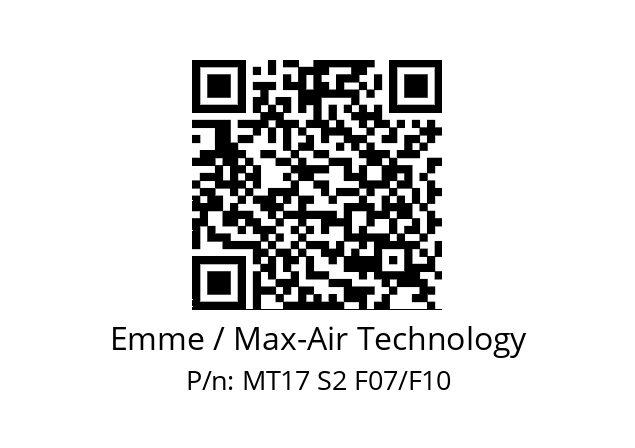   Emme / Max-Air Technology MT17 S2 F07/F10