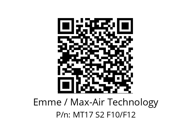   Emme / Max-Air Technology MT17 S2 F10/F12