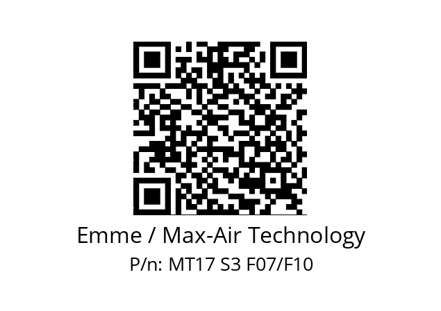   Emme / Max-Air Technology MT17 S3 F07/F10