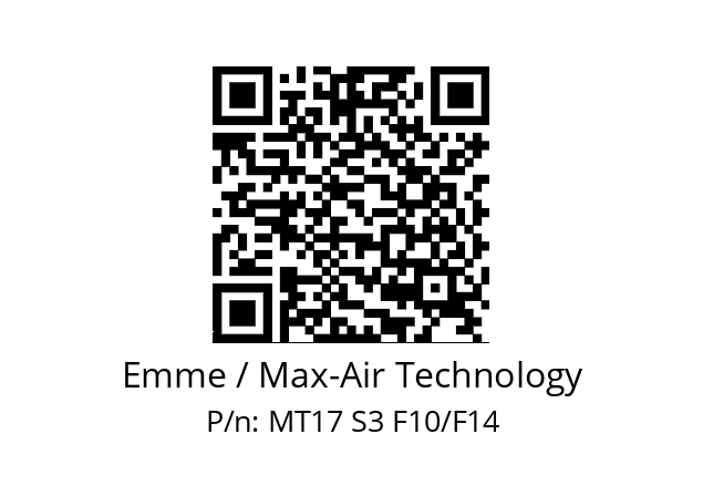   Emme / Max-Air Technology MT17 S3 F10/F14