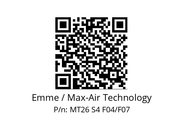   Emme / Max-Air Technology MT26 S4 F04/F07