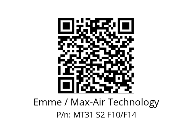   Emme / Max-Air Technology MT31 S2 F10/F14