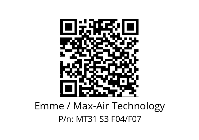   Emme / Max-Air Technology MT31 S3 F04/F07