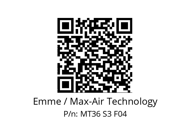   Emme / Max-Air Technology MT36 S3 F04