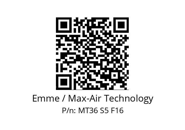   Emme / Max-Air Technology MT36 S5 F16