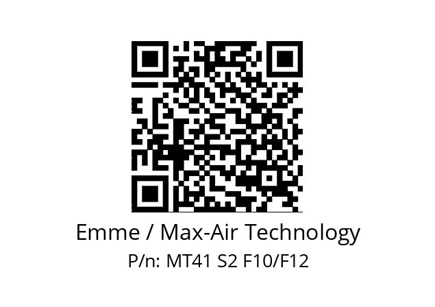   Emme / Max-Air Technology MT41 S2 F10/F12