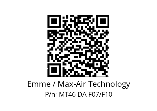   Emme / Max-Air Technology MT46 DA F07/F10