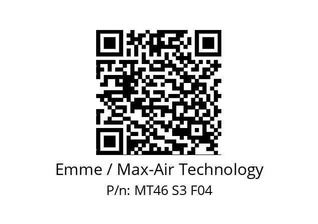   Emme / Max-Air Technology MT46 S3 F04