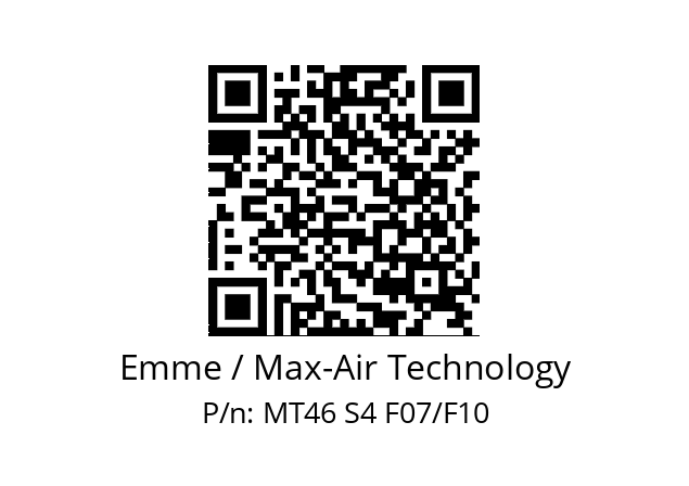   Emme / Max-Air Technology MT46 S4 F07/F10