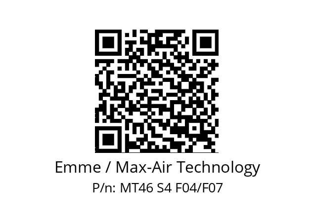   Emme / Max-Air Technology MT46 S4 F04/F07