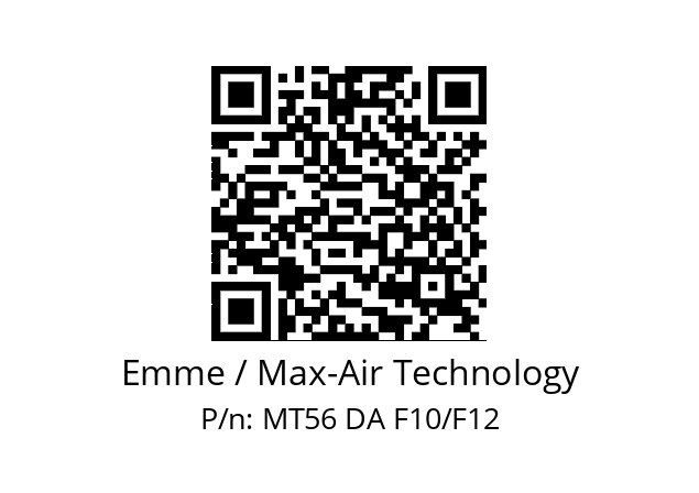   Emme / Max-Air Technology MT56 DA F10/F12