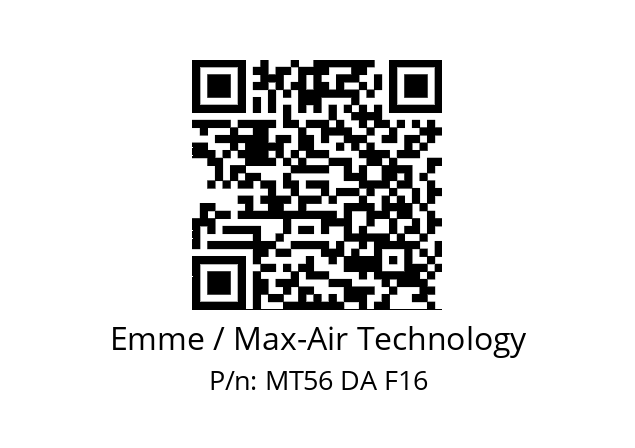   Emme / Max-Air Technology MT56 DA F16