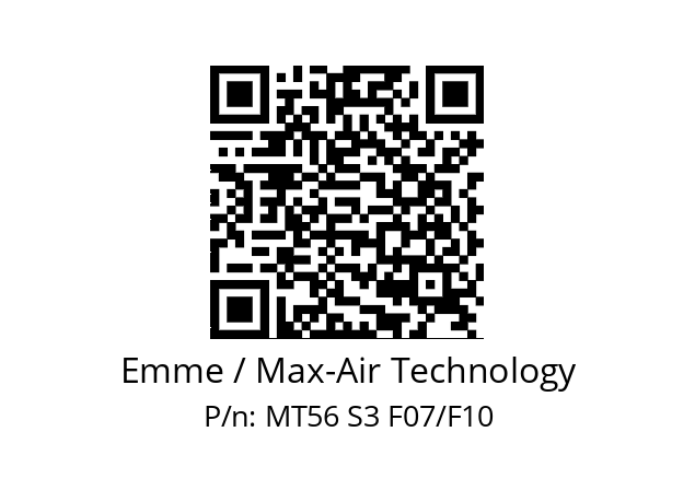   Emme / Max-Air Technology MT56 S3 F07/F10