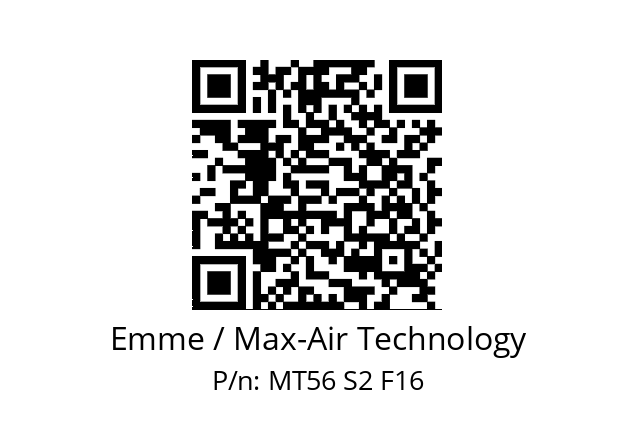   Emme / Max-Air Technology MT56 S2 F16