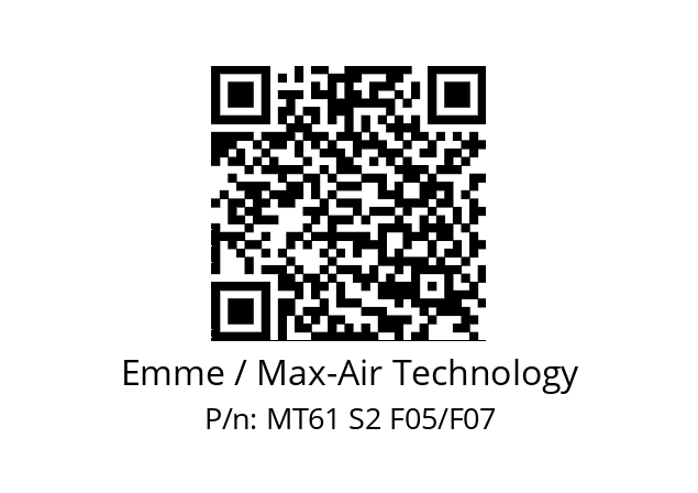   Emme / Max-Air Technology MT61 S2 F05/F07