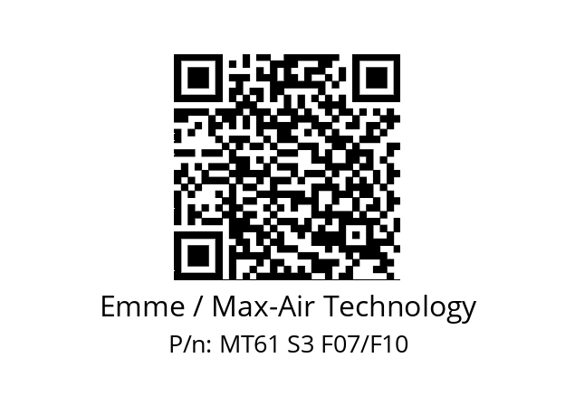   Emme / Max-Air Technology MT61 S3 F07/F10