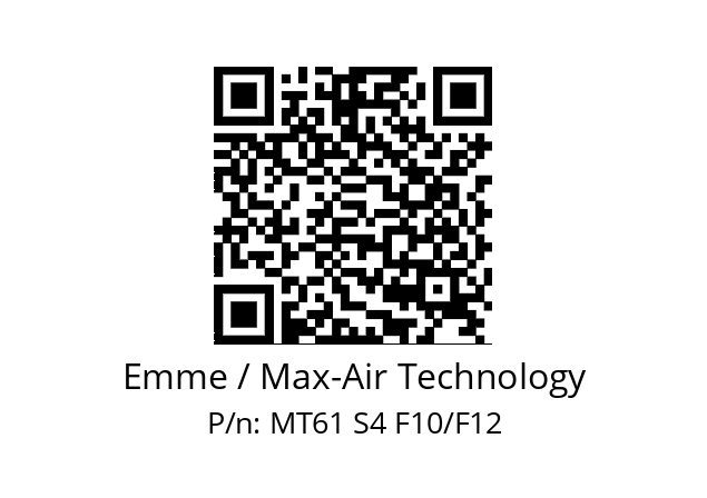   Emme / Max-Air Technology MT61 S4 F10/F12