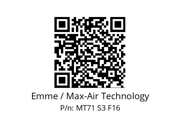   Emme / Max-Air Technology MT71 S3 F16