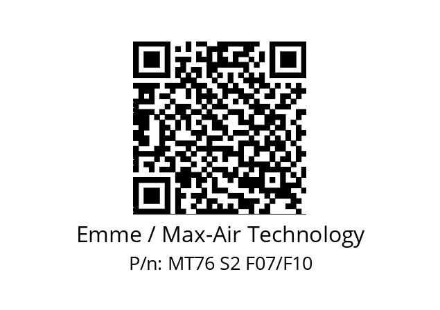   Emme / Max-Air Technology MT76 S2 F07/F10