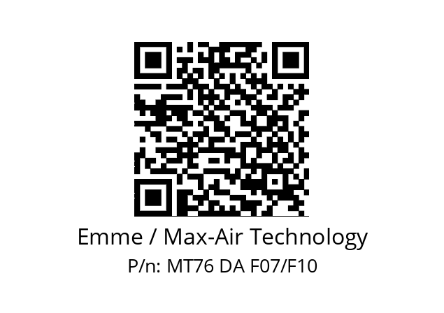   Emme / Max-Air Technology MT76 DA F07/F10