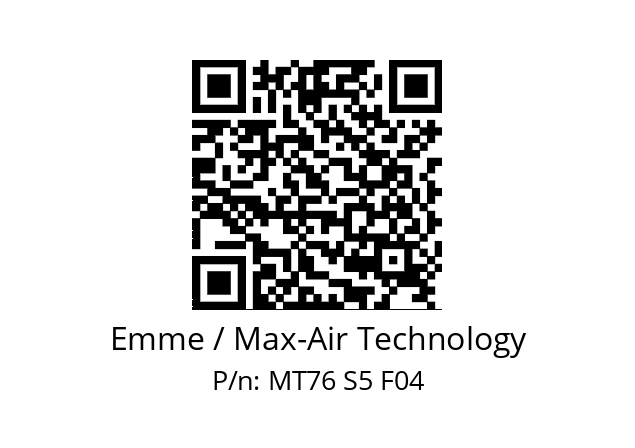   Emme / Max-Air Technology MT76 S5 F04