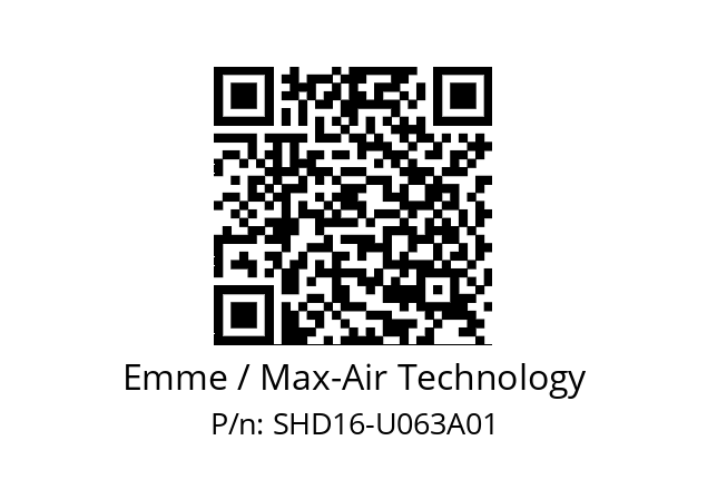   Emme / Max-Air Technology SHD16-U063A01