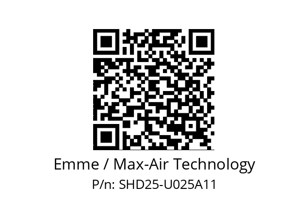   Emme / Max-Air Technology SHD25-U025A11