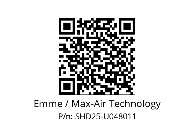   Emme / Max-Air Technology SHD25-U048011