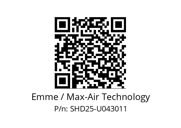   Emme / Max-Air Technology SHD25-U043011