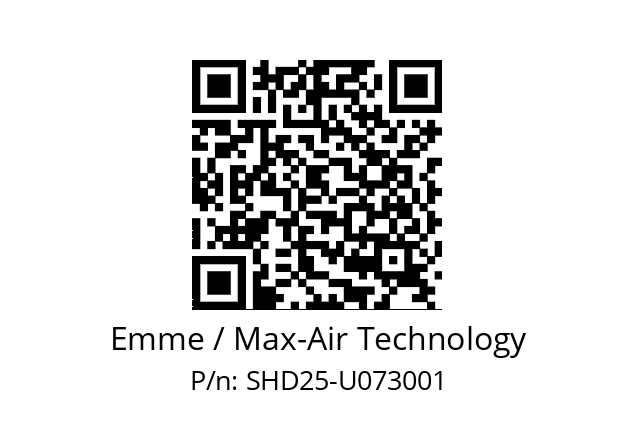   Emme / Max-Air Technology SHD25-U073001