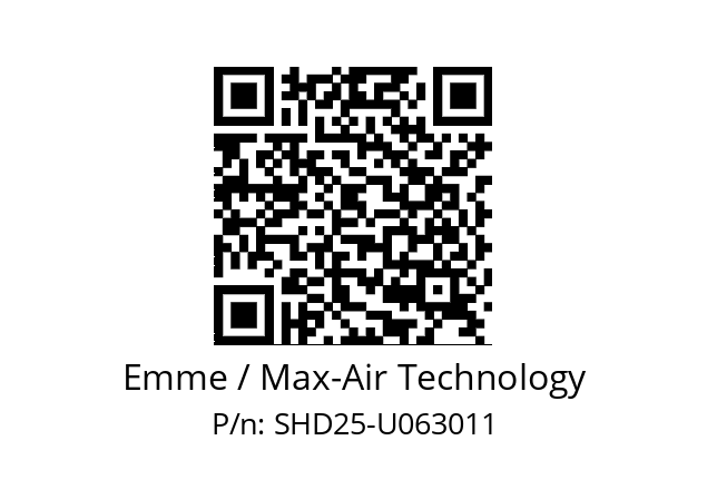   Emme / Max-Air Technology SHD25-U063011