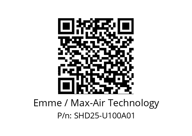   Emme / Max-Air Technology SHD25-U100A01