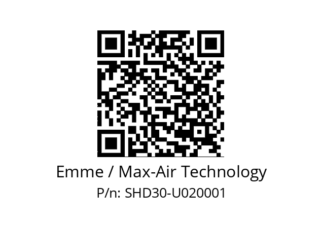   Emme / Max-Air Technology SHD30-U020001