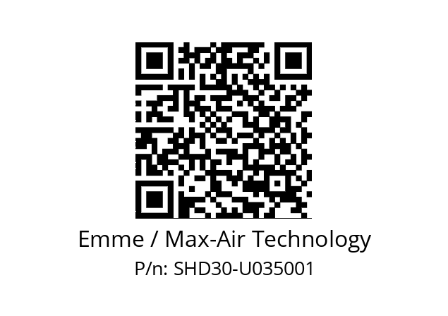   Emme / Max-Air Technology SHD30-U035001