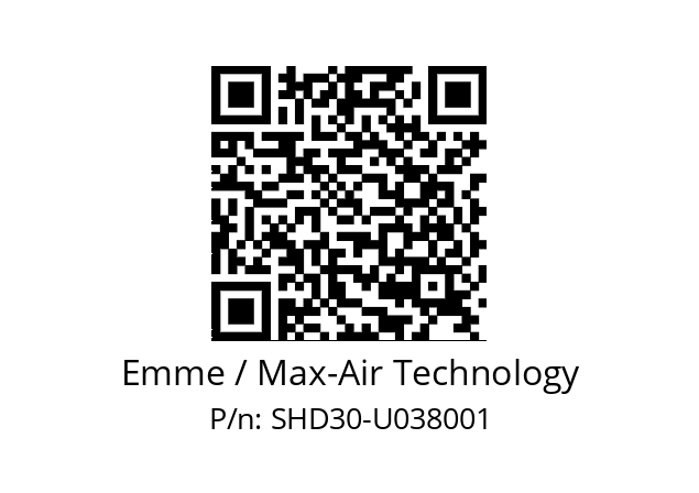   Emme / Max-Air Technology SHD30-U038001