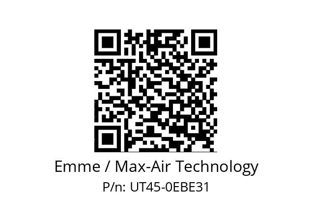   Emme / Max-Air Technology UT45-0EBE31