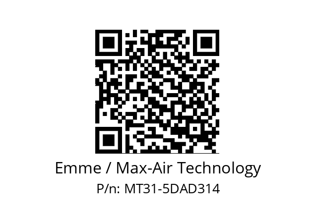   Emme / Max-Air Technology MT31-5DAD314