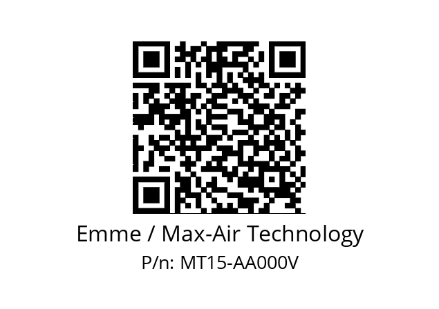   Emme / Max-Air Technology MT15-AA000V