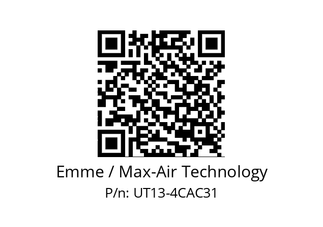   Emme / Max-Air Technology UT13-4CAC31