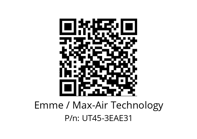   Emme / Max-Air Technology UT45-3EAE31