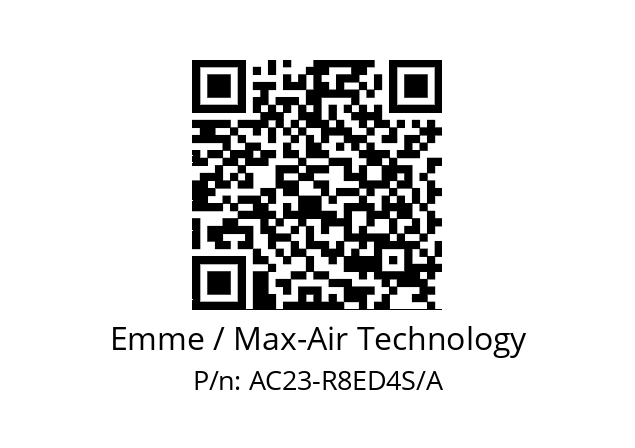   Emme / Max-Air Technology AC23-R8ED4S/A