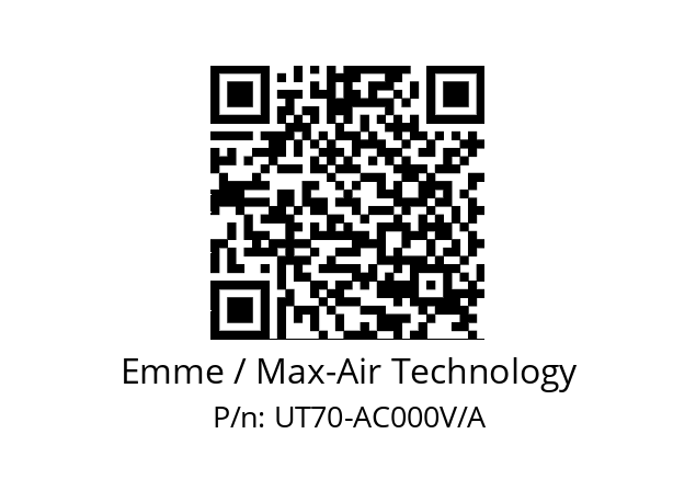   Emme / Max-Air Technology UT70-AC000V/A