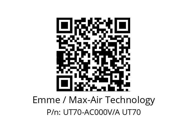   Emme / Max-Air Technology UT70-AC000V/A UT70