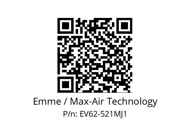   Emme / Max-Air Technology EV62-521MJ1